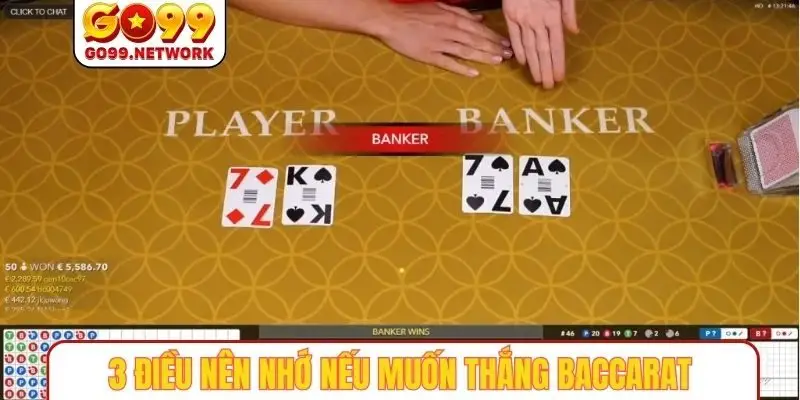 3 điều nên nhớ nếu muốn thắng Baccarat