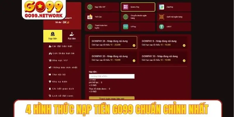 4 hình thức nạp tiền GO99 chuẩn chỉnh nhất