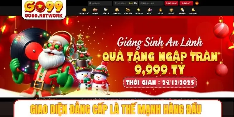Giao diện đẳng cấp là thế mạnh hàng đầu