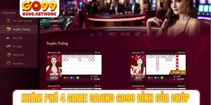 Khám phá 4 game casino GO99 đỉnh của chóp